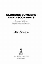 Glorious Summers and Discontents