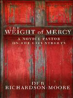 The Weight of Mercy