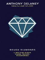Rough Diamonds