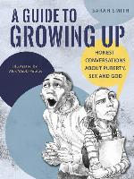 A Guide to Growing Up
