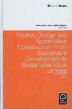 Positive Design and Appreciative Construction