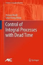 Control of Integral Processes with Dead Time