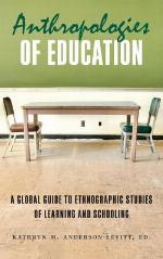 Anthropologies of Education