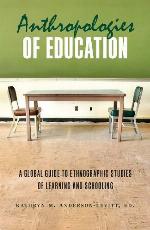 Anthropologies of Education