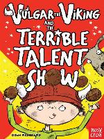 Vulgar the Viking and the Terrible Talent Show