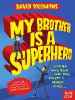 My Brother is a Superhero