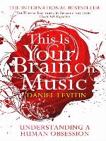 This Is Your Brain On Music