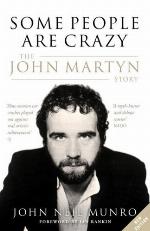 Some People Are Crazy