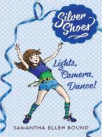 Lights, Camera, Dance!