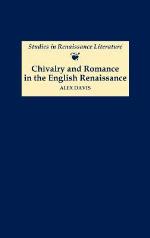 Chivalry and Romance in the English Renaissance