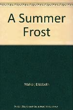 A Summer Frost