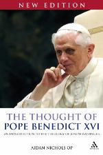 The Thought of Pope Benedict XVI new edition