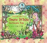 Snow White: An Islamic Tale (Islamic Fairy Tales)