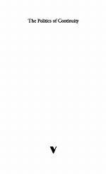 The Politics of Continuity