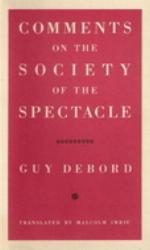 Comments on the Society of the Spectacle
