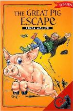 The Great Pig Escape: A Green Story-A Wild Adventure