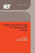 Physics And Technology Of Heterojunction Devices