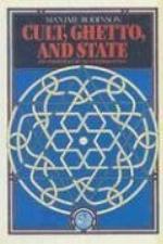 Cult, Ghetto And State