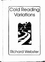 Cold reading variations
