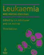 Leukaemia and Related Disorders