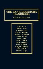 The Bank Director's Handbook: Second Edition