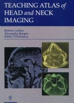 Teaching Atlas of Head and Neck Imaging