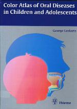 Color Atlas of Oral Diseases in Children and Adolescents