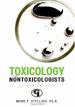 Toxicology for Non-Toxicologists, Second Edition