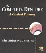 The Complete Denture: A Clinical Pathway