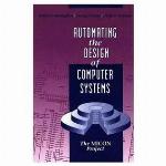 Automating Design of Computer Systems