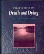 Perspectives on Death and Dying