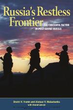 Russia's Restless Frontier