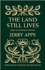 The Land Still Lives