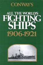 Conway's All the World's Fighting Ships, 1906-1921