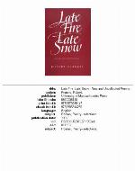 Late Fire, Late Snow