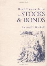 How I Trade and Invest in Stocks and Bonds