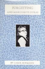 Forgetting And Marguerite Duras