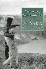Pioneering Conservation in Alaska
