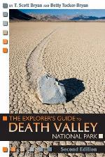 The Explorer's Guide to Death Valley National Park