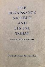 Renaissance Sackbut and Its Use Today (E1652P)