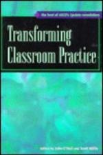 Transforming Classroom Practice