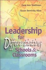 Leadership for differentiating schools & classrooms
