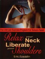 Relax Your Neck, Liberate Your Shoulders
