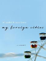 My Foreign Cities