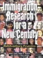 Immigration Research for a New Century