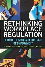 Rethinking Workplace Regulation: Beyond the Standard Contract of Employment