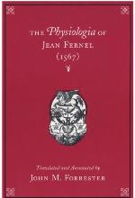 The Physiologia Of Jean Fernel (1567)