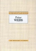 Understanding Peter Weiss