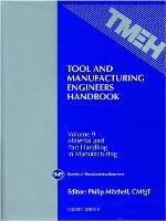 Tool and Manufacturing Engineers Handbook Vol 9