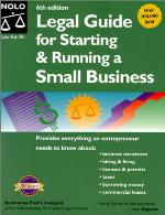 The Legal Guide to Starting and Running a Small Business